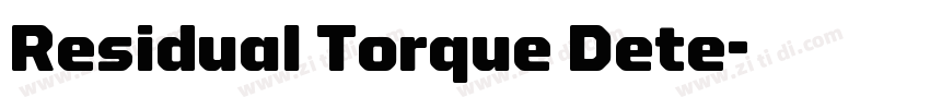 Residual Torque Dete字体转换